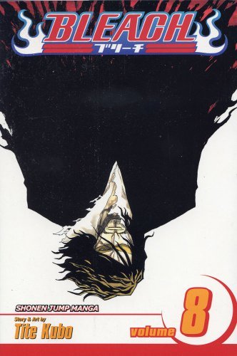 Tite Kubo/Bleach, Volume 8@The Blade and Me