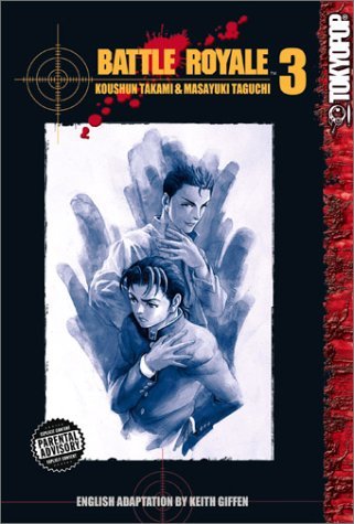 Koushun Takami Battle Royale Volume 3 