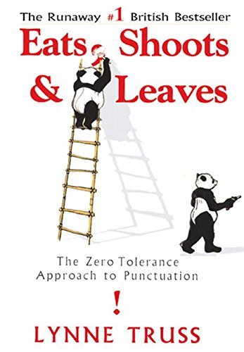 Lynne Truss/Eats, Shoots & Leaves@ The Zero Tolerance Approach to Punctuation