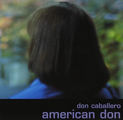 Don Caballero/American Don