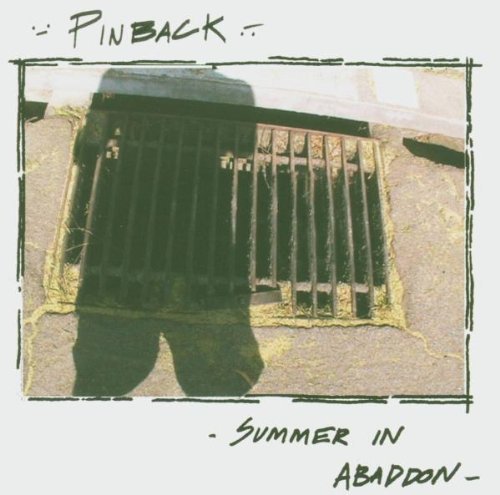 Pinback/Summer In Abaddon