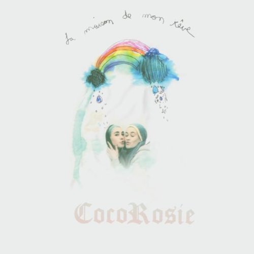 Cocorosie/La Maison De Mon Reve