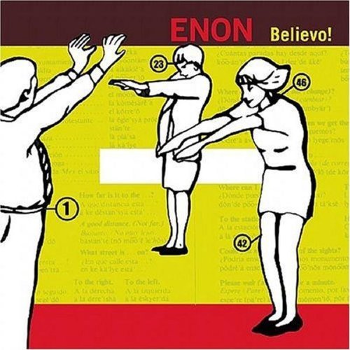 Enon/Believo!