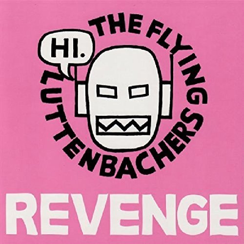 Flying Luttenbachers/Revenge Of The Flying Luttenba