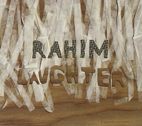 Rahim/Laughter