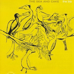 Sea & Cake/Biz