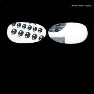Mouse On Mars/Idiology