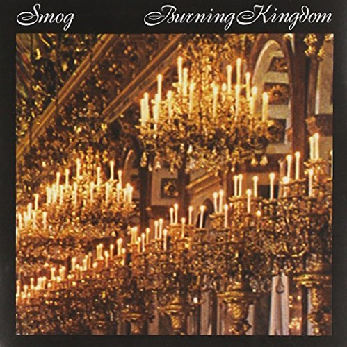 Smog/Burning Kingdom