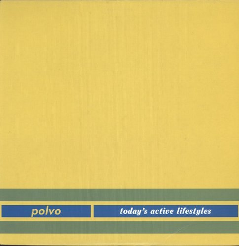 Polvo/Today's Active Lifestyles