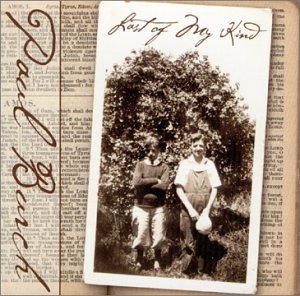 Paul Burch/Last Of My Kind