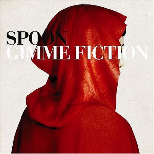 Spoon/Gimme Fiction@.