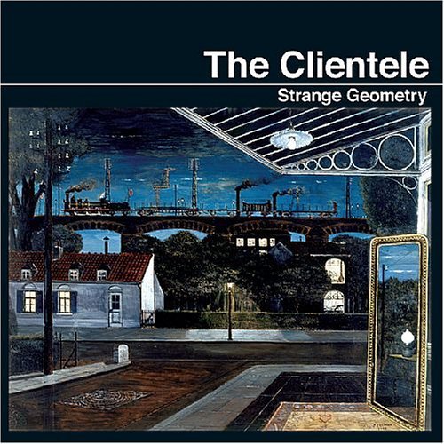 Clientele/Strange Geometry@.
