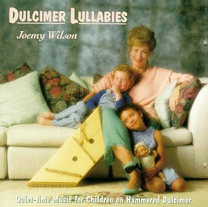 Joemy Wilson/Dulcimer Lullabies