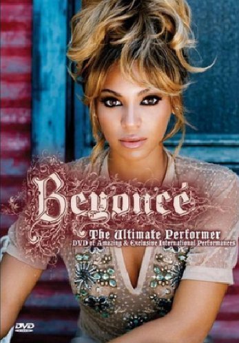 BEYONCE/BEYONCE THE ULTIMATE PERFORMER