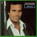 Julio Iglesias/Aimer La Vie