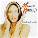 Monica Naranjo Palabras De Mujer 