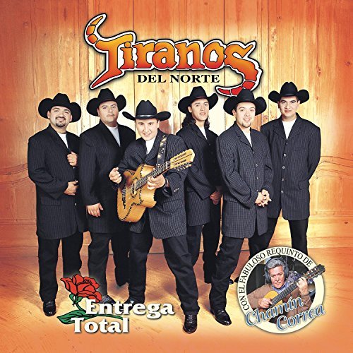 Tiranos Del Norte/Entrega Total-Boleroes Norteno