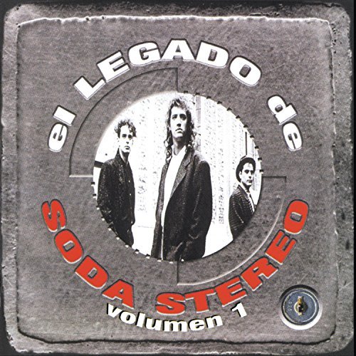 Soda Stereo/Vol. 1-El Legado De Soda Stere@El Legado