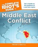 Mitchell Geoffrey Bard The Complete Idiot's Guide To Middle East Conflict 0004 Edition; 