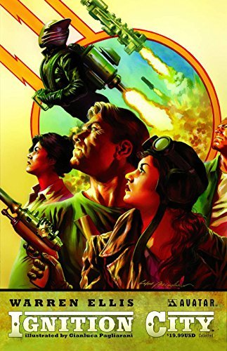 Warren Ellis/Ignition City, Volume 1