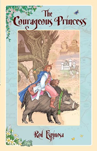 Rod Espinosa Courageous Princess The 