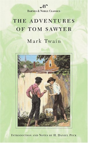 Mark Twain/The Adventures of Tom Sawyer (Barnes & Noble Class
