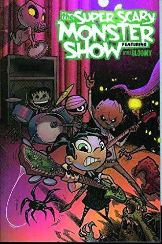 Landry Walker/Little Gloomy Super Scary Monster Show Volume 1