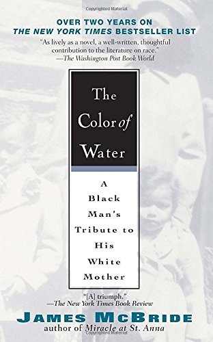 James McBride/The Color of Water@ A Black Man's Tribute to His White Mother@0010 EDITION;Anniversary