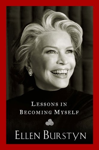 Ellen Burstyn/Lessons in Becoming Myself