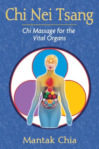 Mantak Chia Chi Nei Tsang Chi Massage For The Vital Organs 