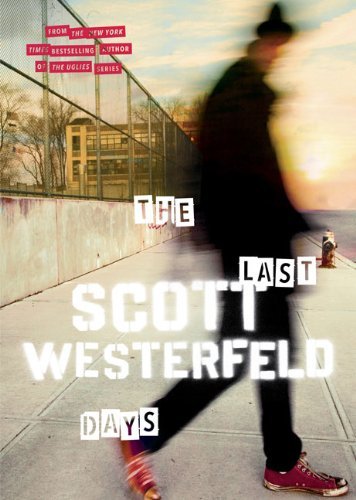 Scott Westerfeld/The Last Days
