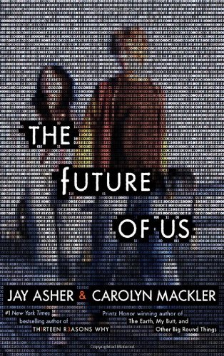 Jay Asher/Future Of Us,The