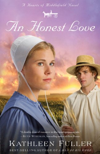 Kathleen Fuller/An Honest Love