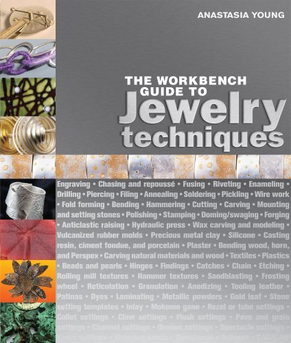 Anastasia Young The Workbench Guide To Jewelry Techniques 