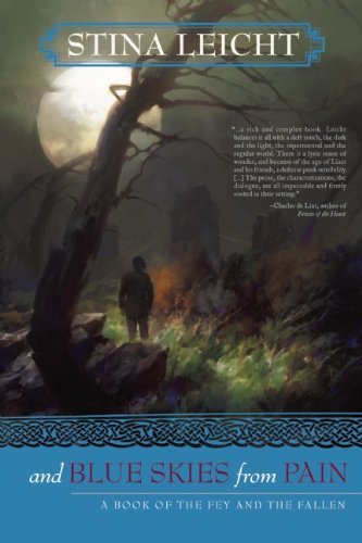 Stina Leicht/And Blue Skies from Pain@A Book of the Fey and the Fallen
