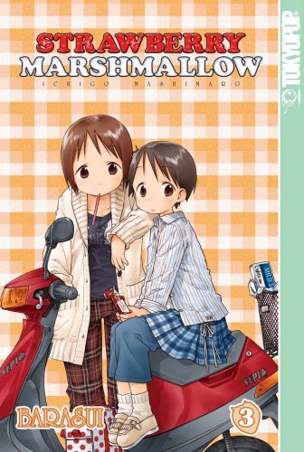 Barasui Strawberry Marshmallow Volume 3 Ichico Mashimaro 