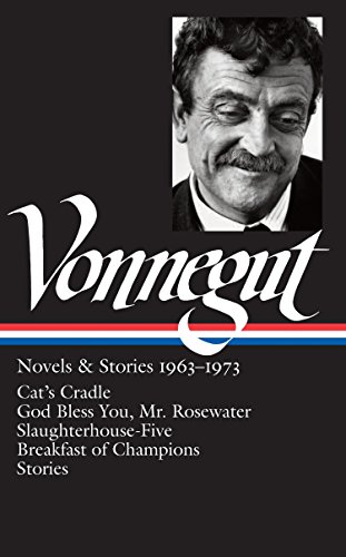 Kurt Vonnegut Kurt Vonnegut Novels & Stories 1963 1973 (loa #216) Cat's Crad 