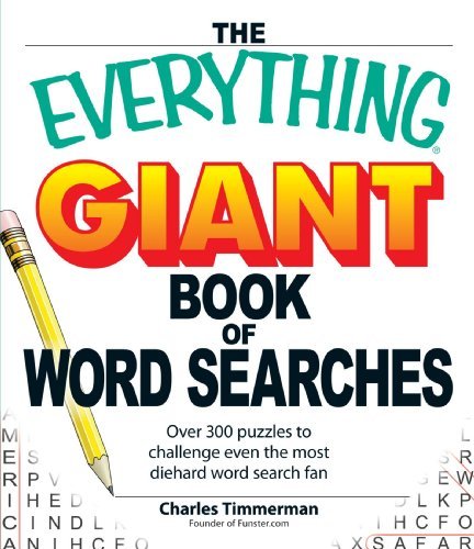 Charles Timmerman/Everything Giant Book Of Word Searches,The@Over 300 Puzzles To Challenge Even The Most Dieha