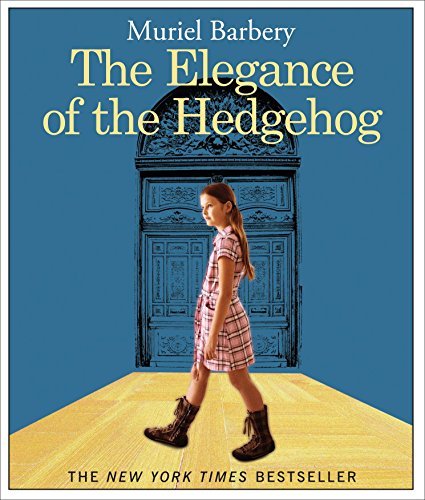 Muriel Barbery/The Elegance of the Hedgehog