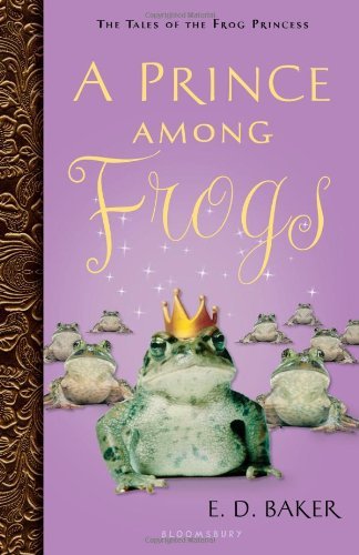E. D. Baker A Prince Among Frogs 