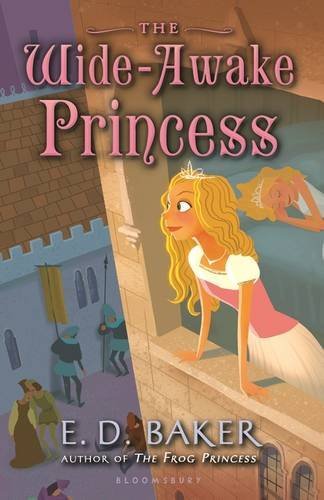 E. D. Baker The Wide Awake Princess 