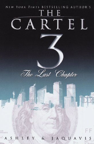 Ashley/The Cartel 3@ The Last Chapter