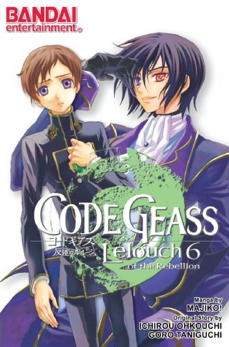 Goro Taniguichi/Code Geass,Volume 6@Lelouch Of The Rebellion