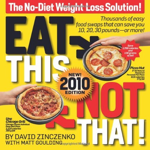 David Zinczenko/Eat This,Not That!@The No-Diet Weight Loss Solution@2010, Updated,