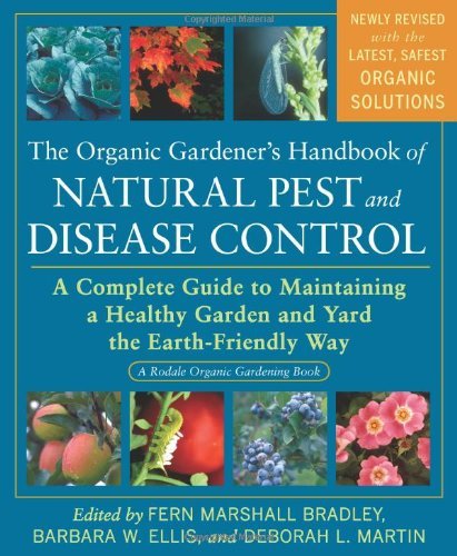 Fern Marshall Bradley The Organic Gardener's Handbook Of Natural Pest An A Complete Guide To Maintaining A Healthy Garden 