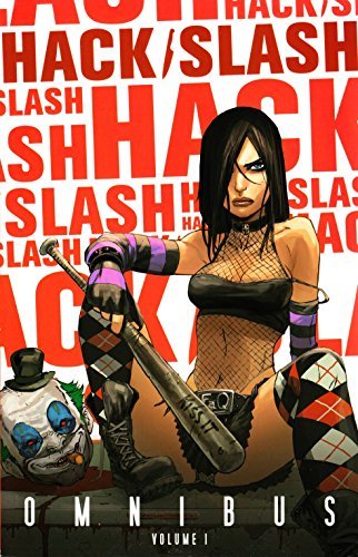 Tim Seeley/Hack/Slash Omnibus,Volume 1