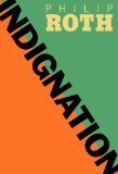 Philip Roth/Indignation