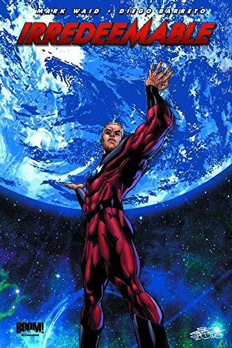 Mark Waid/Irredeemable