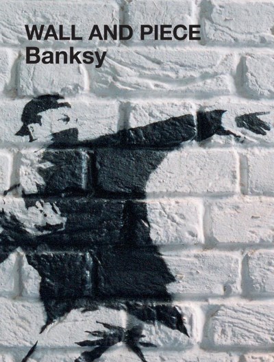 Banksy Wall And Piece 