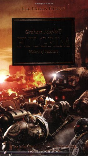 Graham Mcneill Fulgrim Visions Of Treachery 